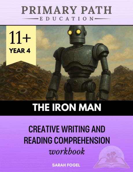The Iron Man - Primary Path 11+ Series - Year 4 (Digital Download)
